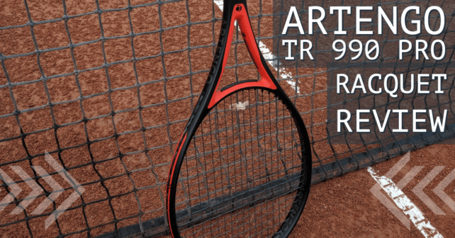Artengo TR 990 Pro Racquet Review