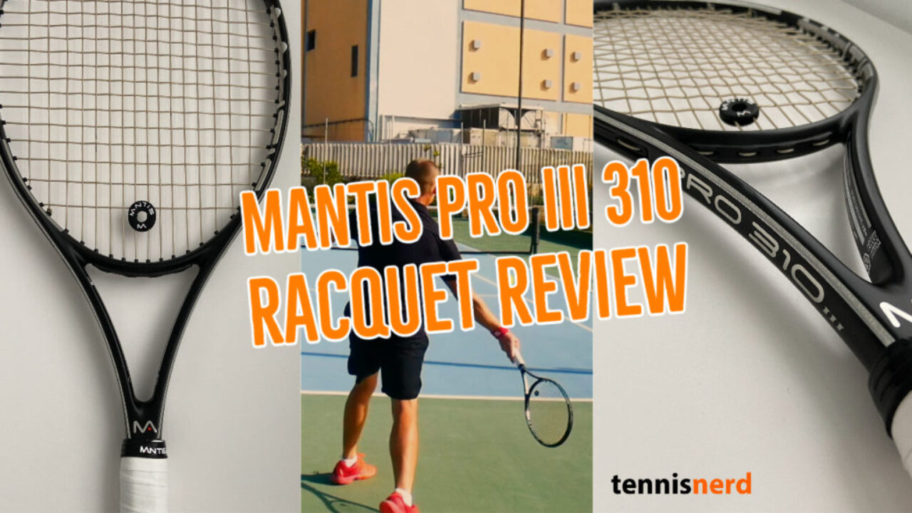 mantis rackets