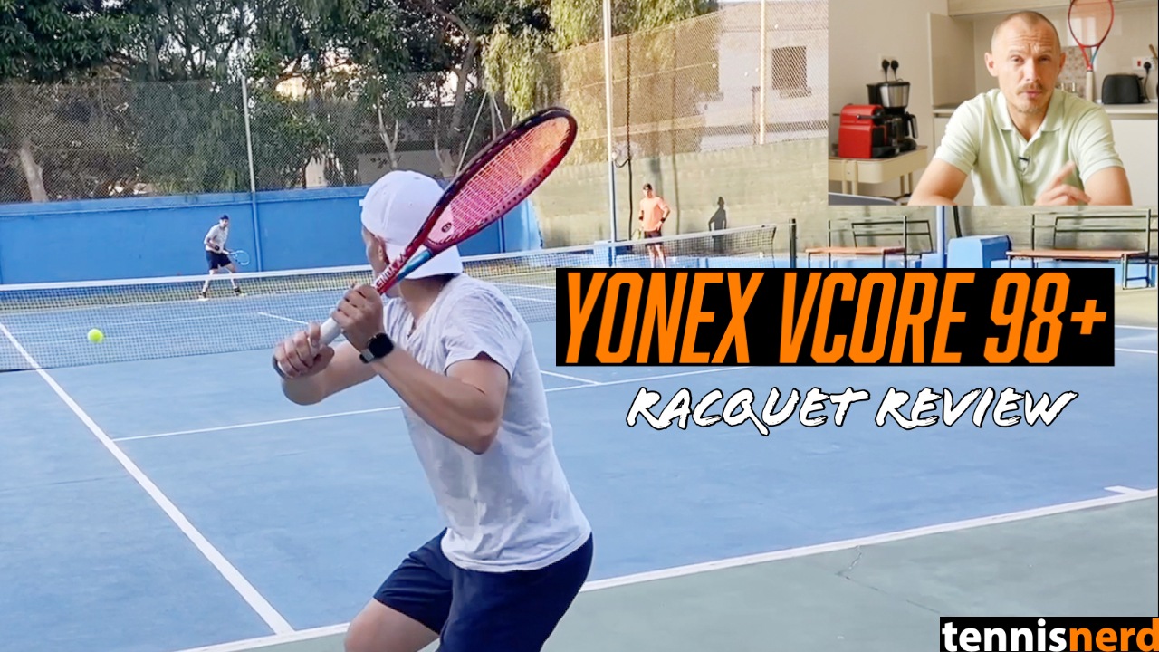 Yonex VCORE 98+ Review - Tennisnerd.net - Good power and spin