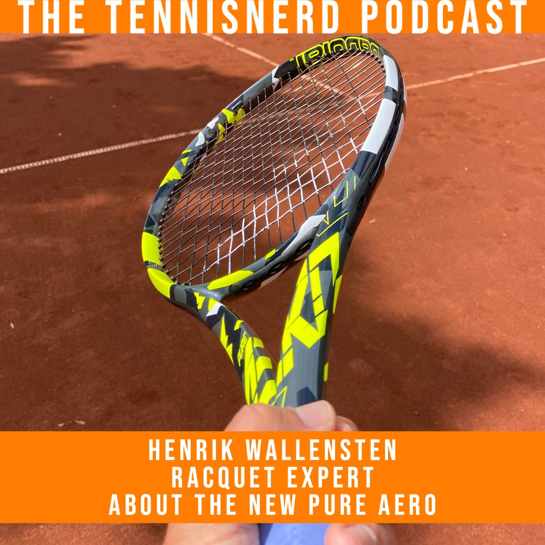 The New Babolat Pure Aero Podcast Tennisnerd