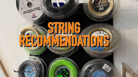 String Recommendations Tennisnerd Net String Recommendations Tennisnerd Net